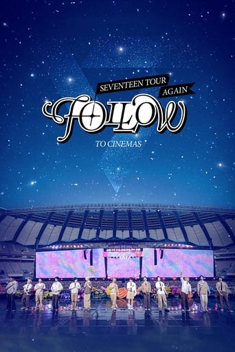 SEVENTEEN TOUR ‘FOLLOW’ AGAIN TO CINEMAS online